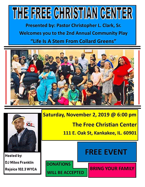 The Free Christian Center 2nd Annual Community Play