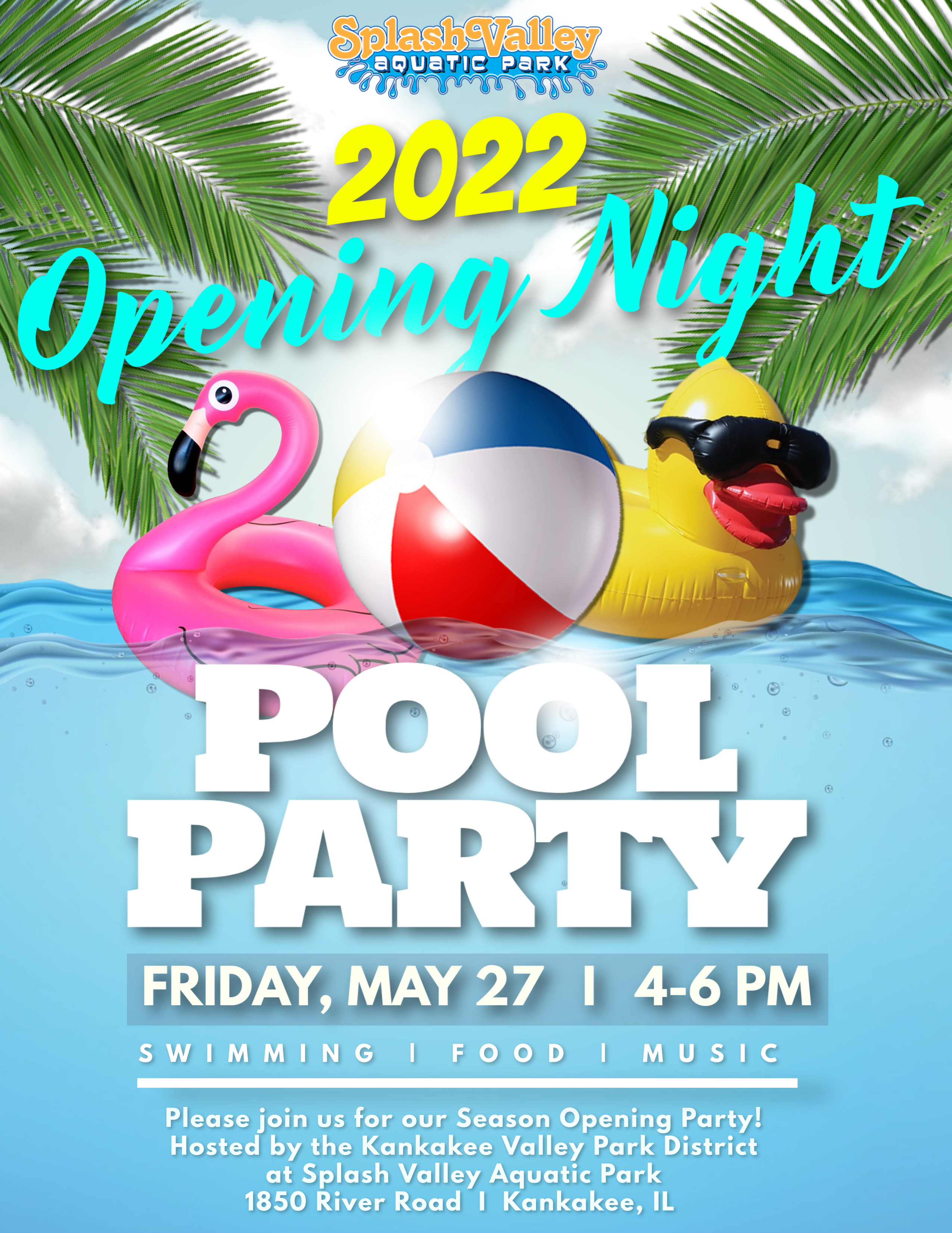 Splash Valley Aquatic Park's Opening Night Pool Party