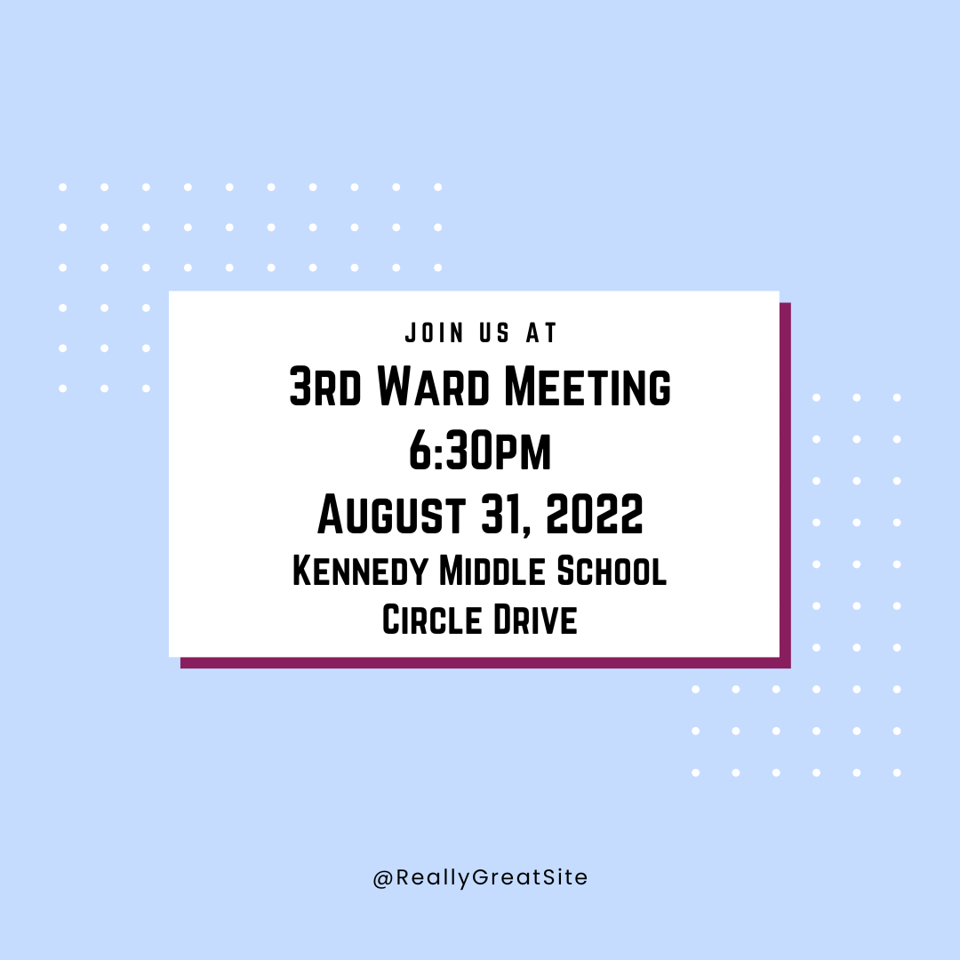3rd Ward Meeting