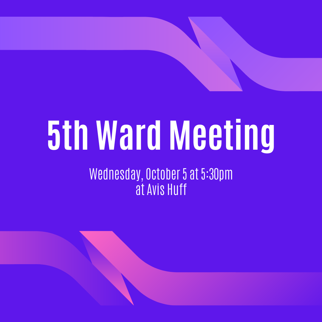 5th Ward Neighborhood Meeting