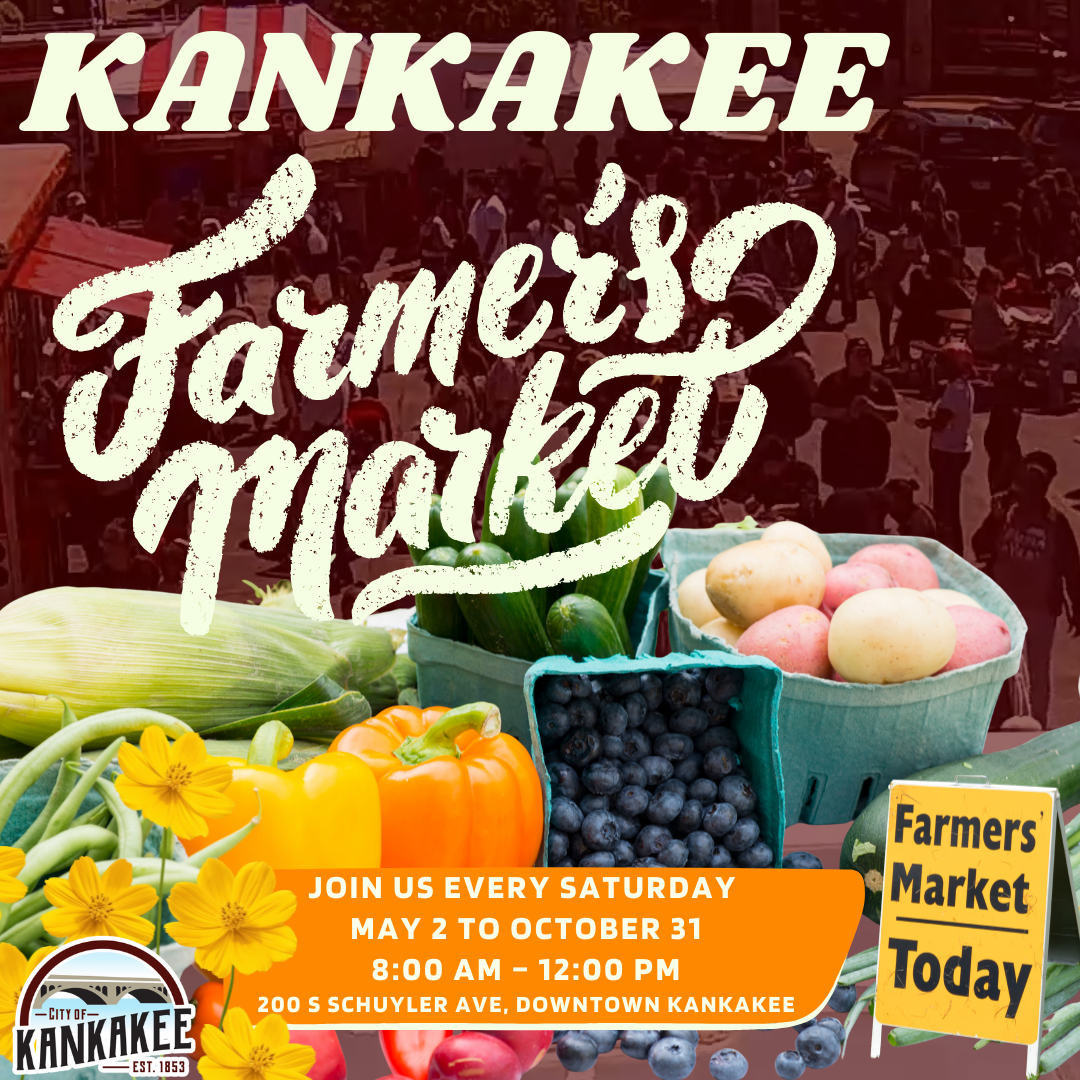 Kankakee Farmers’ Market