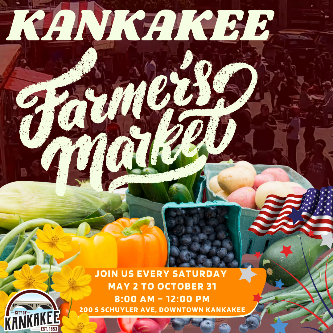 Kankakee Farmers’ Market