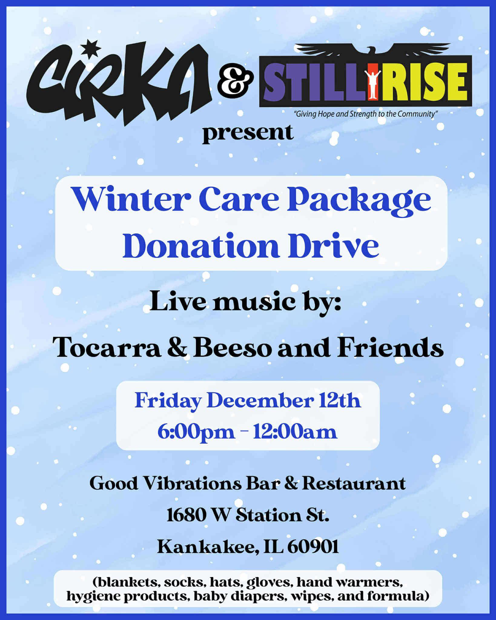 CIRKA, Still I Rise, and Good Vibrations Bar & Restaurant Winter Donation Drive