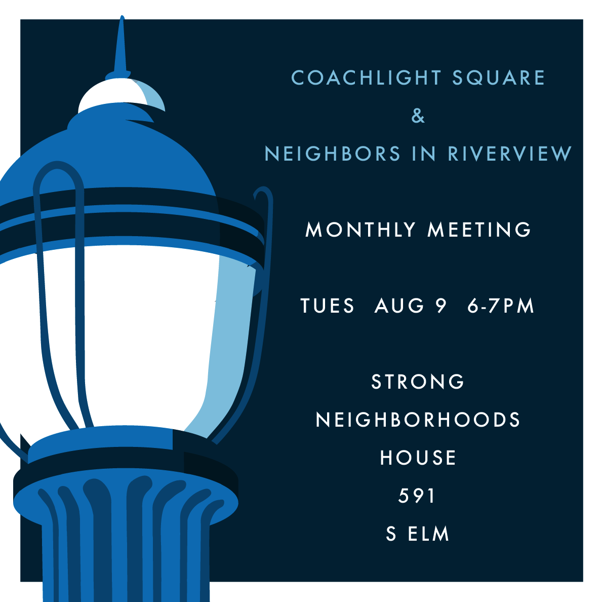 Coachlight Square/Neighbors in Riverview - August Meeting