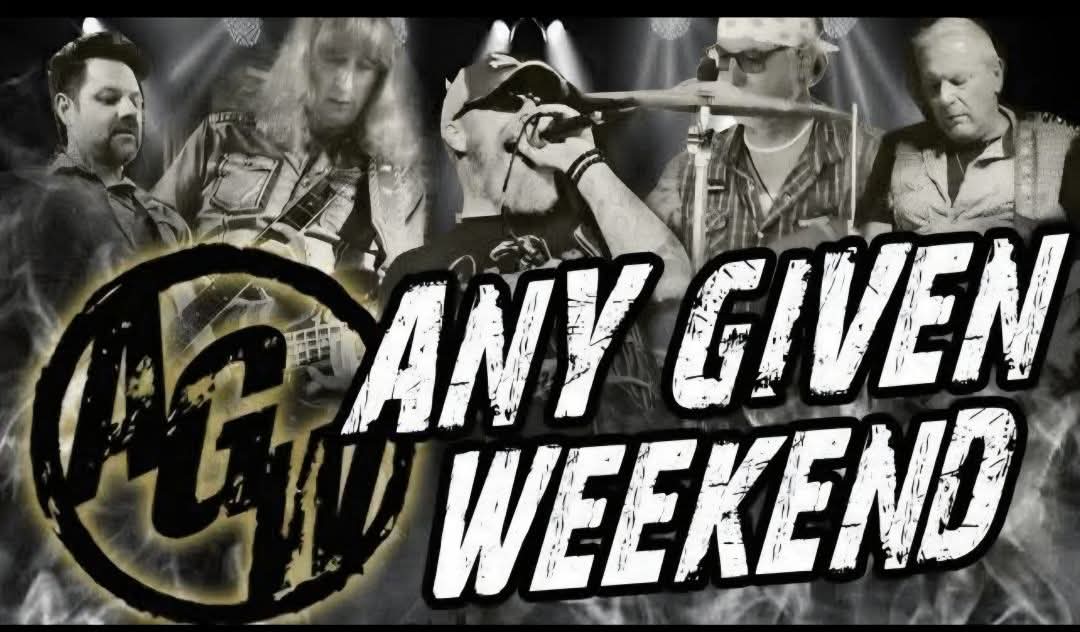 Any Given Weekend