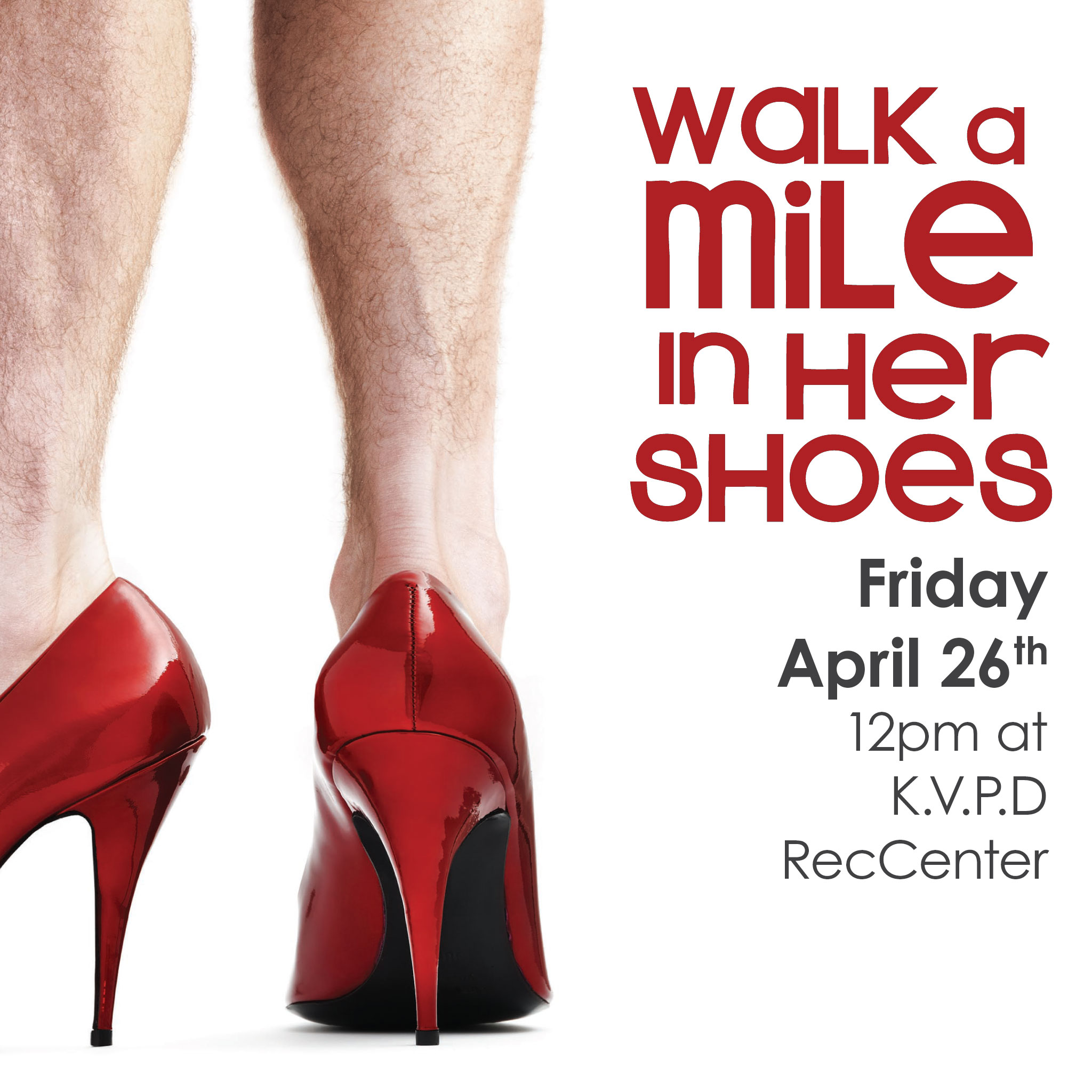 Walk a Mile in Her Shoes