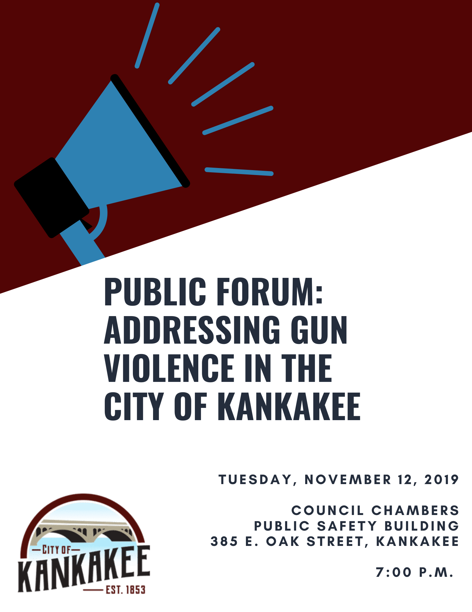 PUBLIC FORUM: ADDRESSING GUN VIOLENCE IN THE CITY OF KANKAKEE