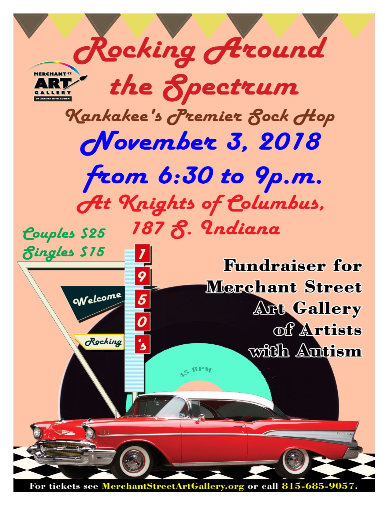 Rocking Around the Spectrum Kankakee’s Premier Sock Hop! Fundraiser for Merchant Street Art Gallery of Artists with Autism. You will have an opportunity to bid on many wonderful donations: baskets, Blue Man Group Tickets, White Sox Tickets, signed picture