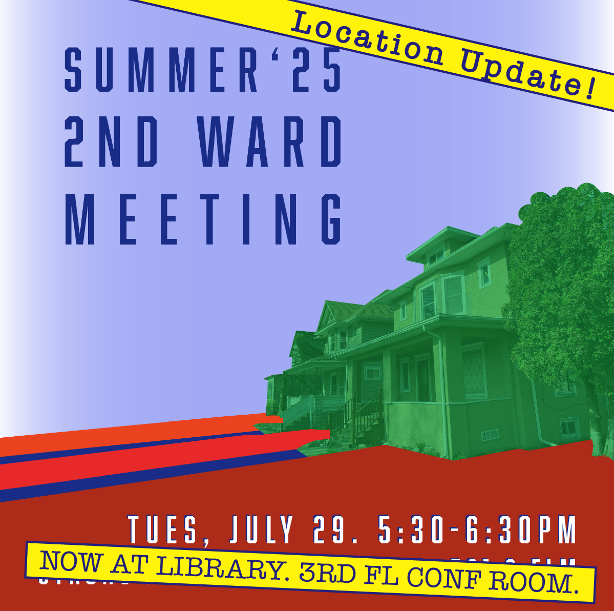 2nd Ward Meeting - Summer '25