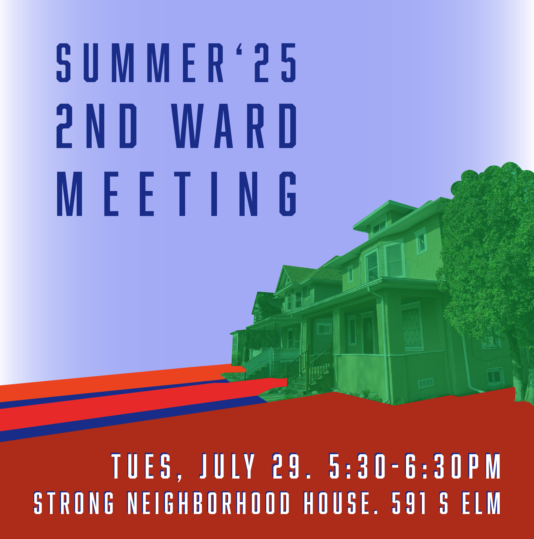 2nd Ward Meeting - Summer '25