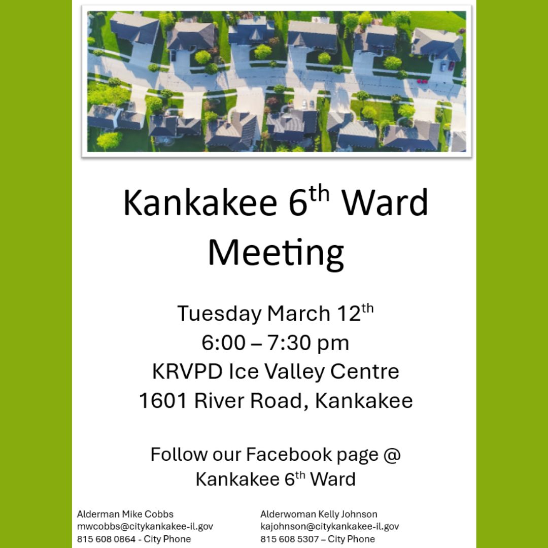 Kankakee 6th Ward Meeting