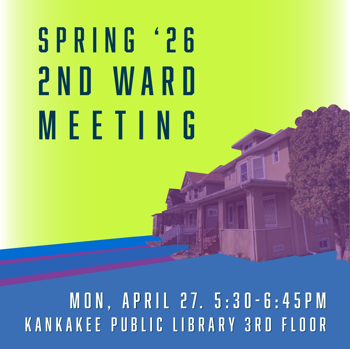 2nd Ward Meeting - Spring '26