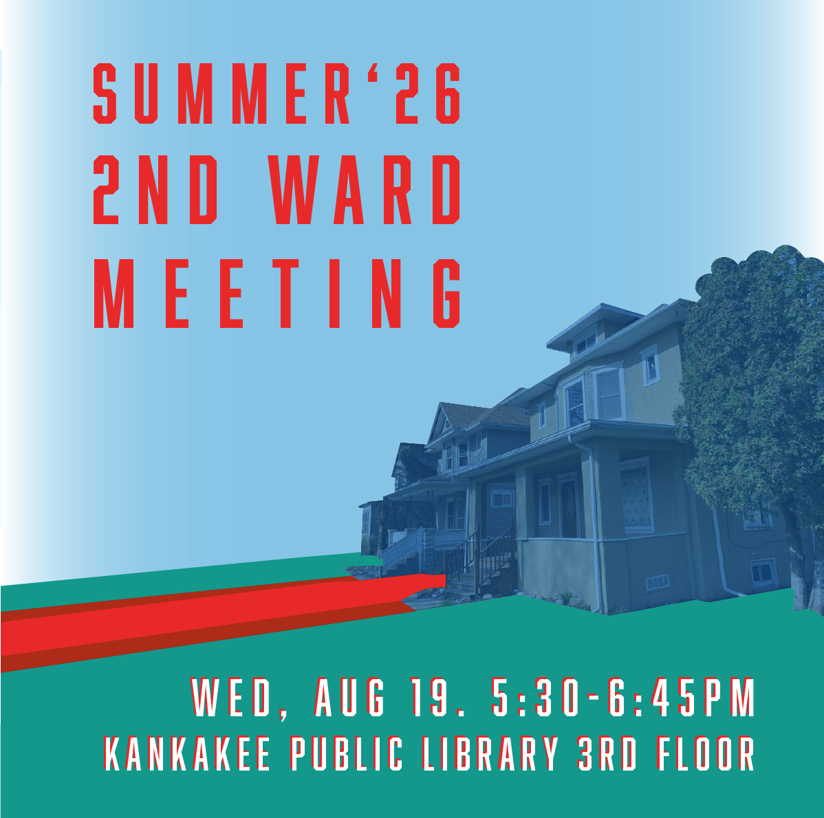 2nd Ward Meeting - Summer '26
